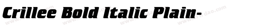Crillee Bold Italic Plain字体转换